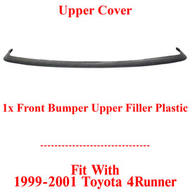 Front Bumper Upper Filler Plastic For 1999-2001 Toyota 4Runner TO1087108