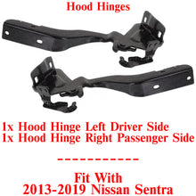 Load image into Gallery viewer, Hood Hinge Set For 2013-2019 Nissan Sentra Driver and Passenger Side 654003SG0A