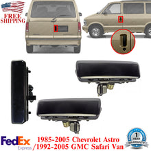 Load image into Gallery viewer, Tailgate &amp; Front Door Handles LH + RH For 1985-2005 Chevy Astro / GMC Safari Van