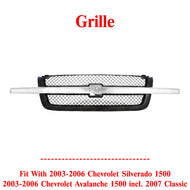 Grille For 2003-2006 Chevrolet Silverado 1500 Avalanche 1500 incl. 2007 Classic